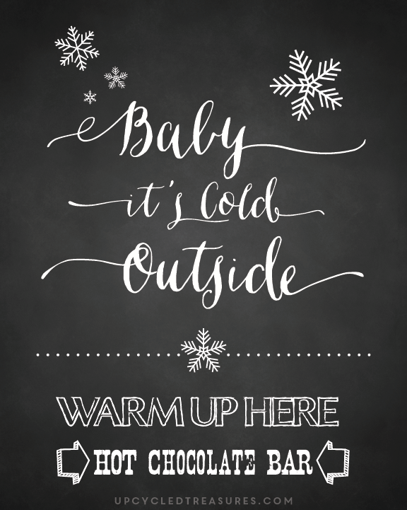 baby its cold outside hot cocoa bar printable